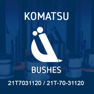 Komatsu Bush Part No 21T7031120 / 21T-70-31120